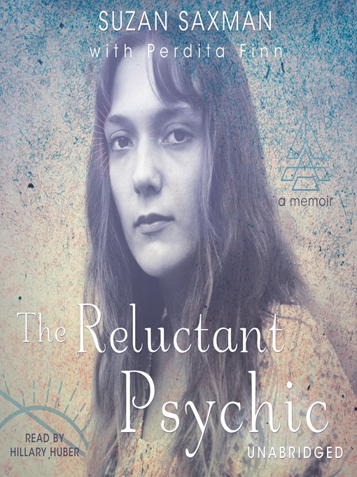Title details for The Reluctant Psychic by Suzan Victoria Saxman - Available